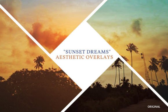 Download Aesthetic Sunset Dreams - Photo Overlays - Aesthetic sunset Collection